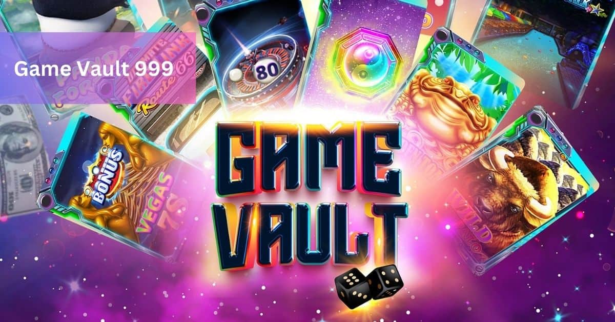 Game Vault 999