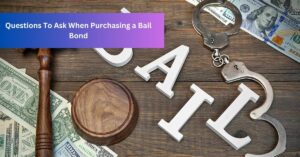 Questions To Ask When Purchasing a Bail Bond