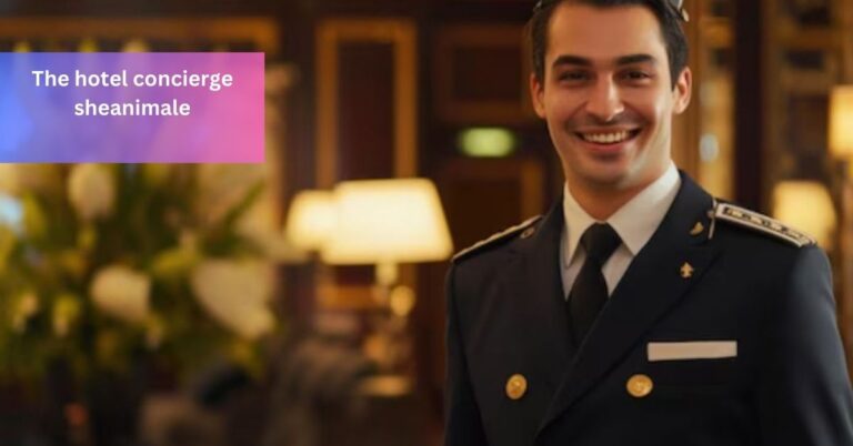 The hotel concierge sheanimale – Plan Your Bespoke Getaway!