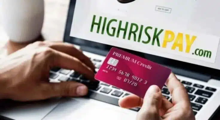 Why Choose HighRiskPay.com for Your High-Risk Merchant Account